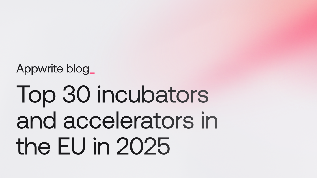 Top 30 startup incubators and accelerators in the EU (2025)
